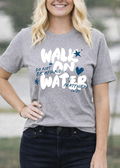Second Born Art Christian t-shirt featuring the Walk on Water Do Not Be Afraid design inspired by Matthew 14:27